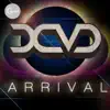 DCVD - Arrival (Original Mix) - Single